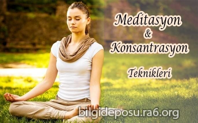 Meditasyon Teknikleri