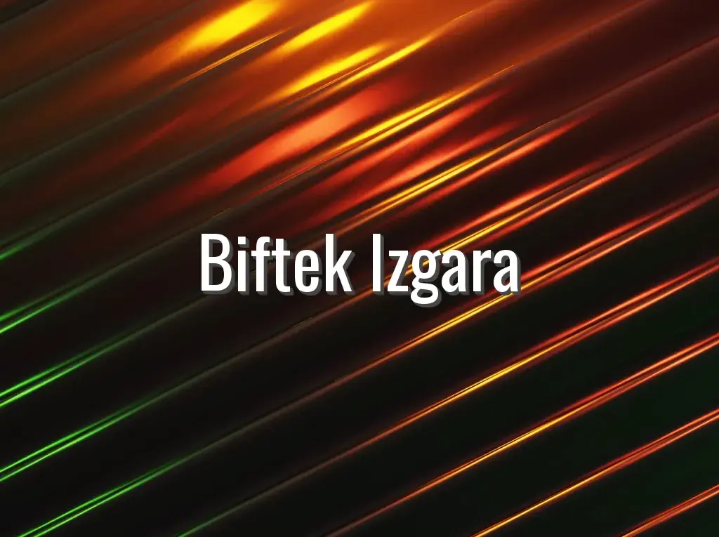 Biftek Izgara