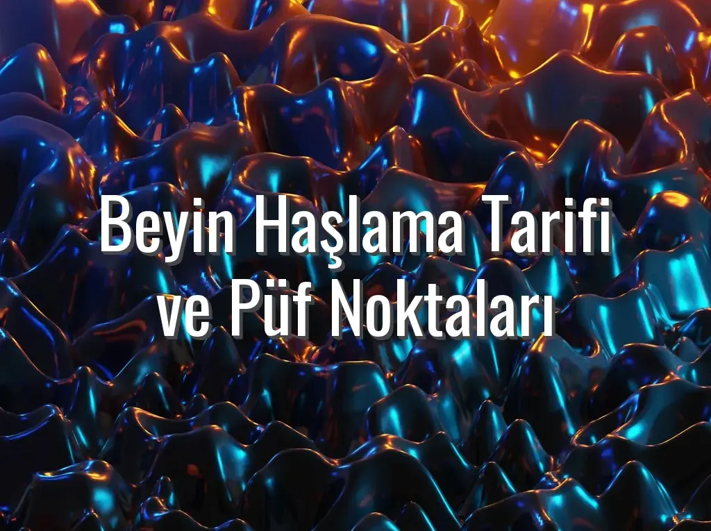 Beyin Haşlama Tarifi ve Püf Noktaları