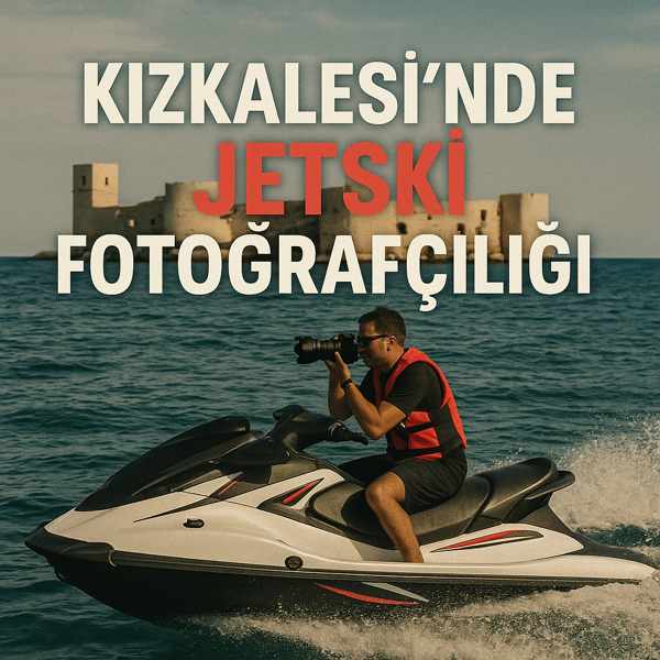 Kızkalesi’nde Jetski Fotoğrafçılığı