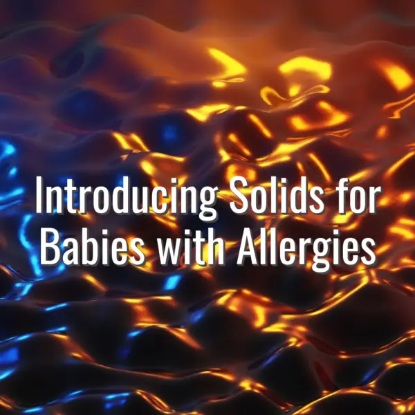 Introducing Solids for Babies with Allergies - introducing solids babies allergies