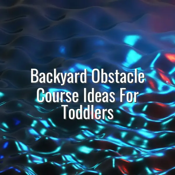Backyard Obstacle Course Ideas For Toddlers - backyard obstacle course for toddlers