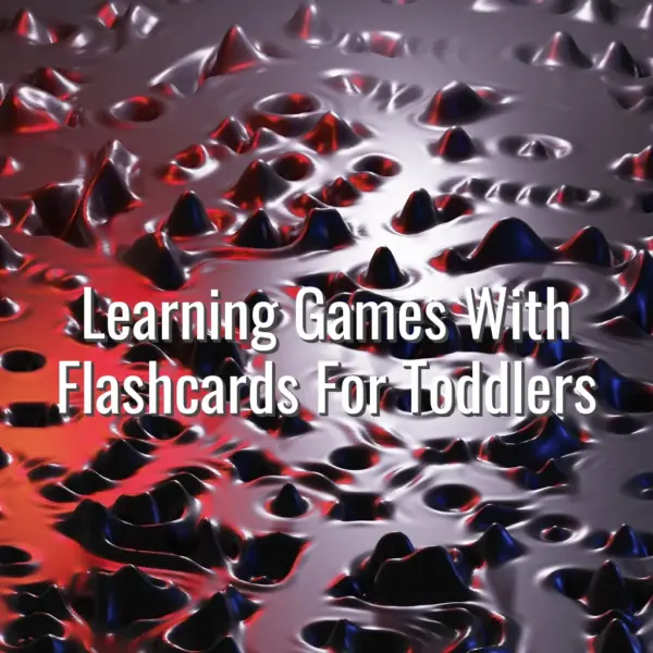 Learning Games With Flashcards For Toddlers - flashcard games for toddlers