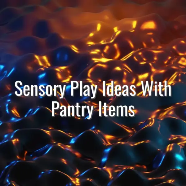 Sensory Play Ideas With Pantry Items - sensory play ideas with pantry items