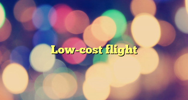 Low-cost flight