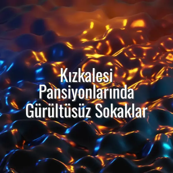Kızkalesi Pansiyonlarında Gürültüsüz Sokaklar - gürültüsüz kızkalesi pansiyonları