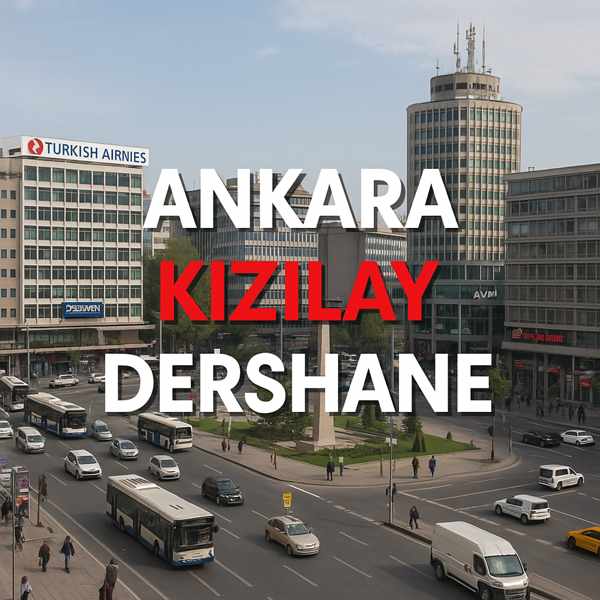 Ankara Kızılay Dershane