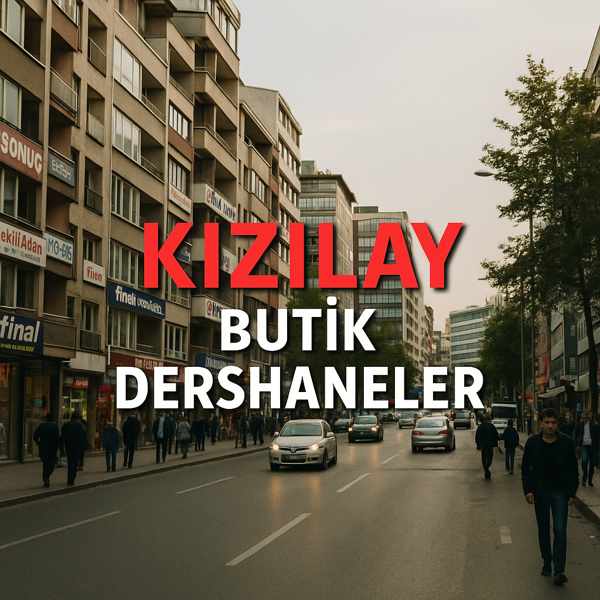 Kızılay butik dershaneler